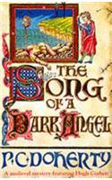 The Song of a Dark Angel (Hugh Corbett Mysteries, Book 8)