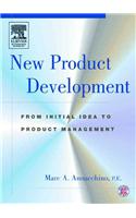 New Product Development: from Initial Idea to Product Management