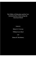 Politics Of Education And The New Institutionalism