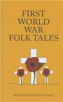 First World War Folk Tales
