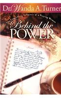Behind the Power