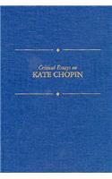 Critical Essays on Kate Chopin