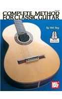 Complete Method for Classic Guitar