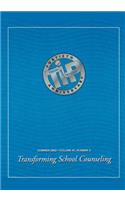 Transforming School Counseling