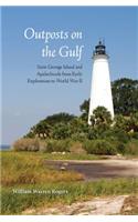 Outposts on the Gulf