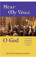 Hear My Voice, O God