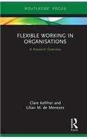 Flexible Working in Organisations