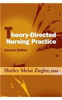 Theory-Directed Nursing Practice, Second Edition