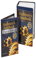 Machinery's Handbook & Digital Edition Combo: Toolbox