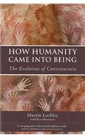 How Humanity Came Into Being
