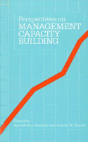 Perspectives on Management Capacity Building