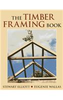 Timber Framing Book