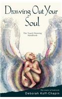 Drawing Out Your Soul