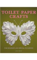 Toilet Paper Crafts for Holidays and Special Occasions