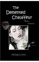 Demented Chauffeur