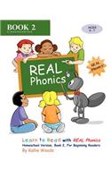 Learn to Read with REAL Phonics, Book 2, Homeschool Version