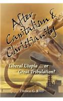 After Capitalism & Christianity
