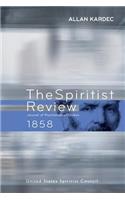 The Spiritist Review - 1858
