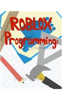 Intermediate ROBLOX Programming: Black and White