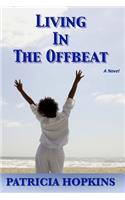 Living in the Offbeat