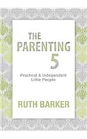 Parenting Five