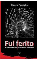 Fui ferito