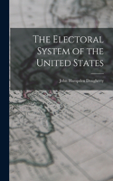 Electoral System of the United States