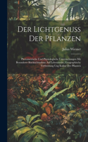 Der Lichtgenuss Der Pflanzen