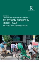 Television Publics in South Asia