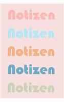 Notizen Notizen Notizen Notizen Notizen