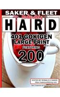 401 Gokigen Large Print: Level 4 Book 7 Featuring 200 Moderately Hard Puzzles 7x7 Grid - Fun Filled To Pass The Time Away