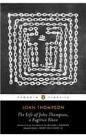 The Life of John Thompson, a Fugitive Slave: Containing His History of 25 Years in Bondage, and His Providential Escape