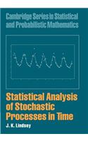 Statistical Analysis of Stochastic Processes in Time
