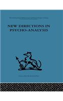 New Directions in Psycho-Analysis
