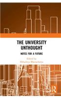 The University Unthought