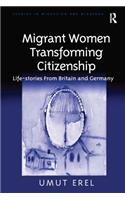 Migrant Women Transforming Citizenship