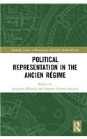 Political Representation in the Ancien Regime