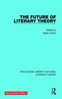 The Future of Literary Theory