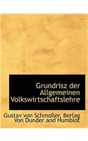 Grundrisz Der Allgemeinen Volkswirtschaftslehre