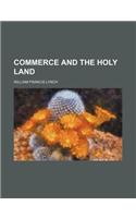 Commerce and the Holy Land