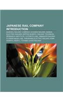 Japanese Rail Company Introduction
