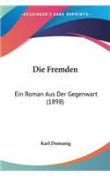Die Fremden