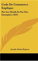 Code de Commerce Explique