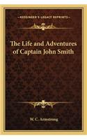 Life and Adventures of Captain John Smith