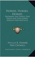 Horses, Horses, Horses