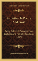 Patriotism in Poetry and Prose