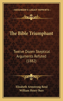 Bible Triumphant