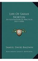 Life Of Sarah Norton