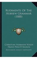 Rudiments of the Hebrew Grammar (1888)