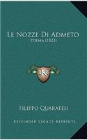 Le Nozze Di Admeto: Poema (1823)(Italian)